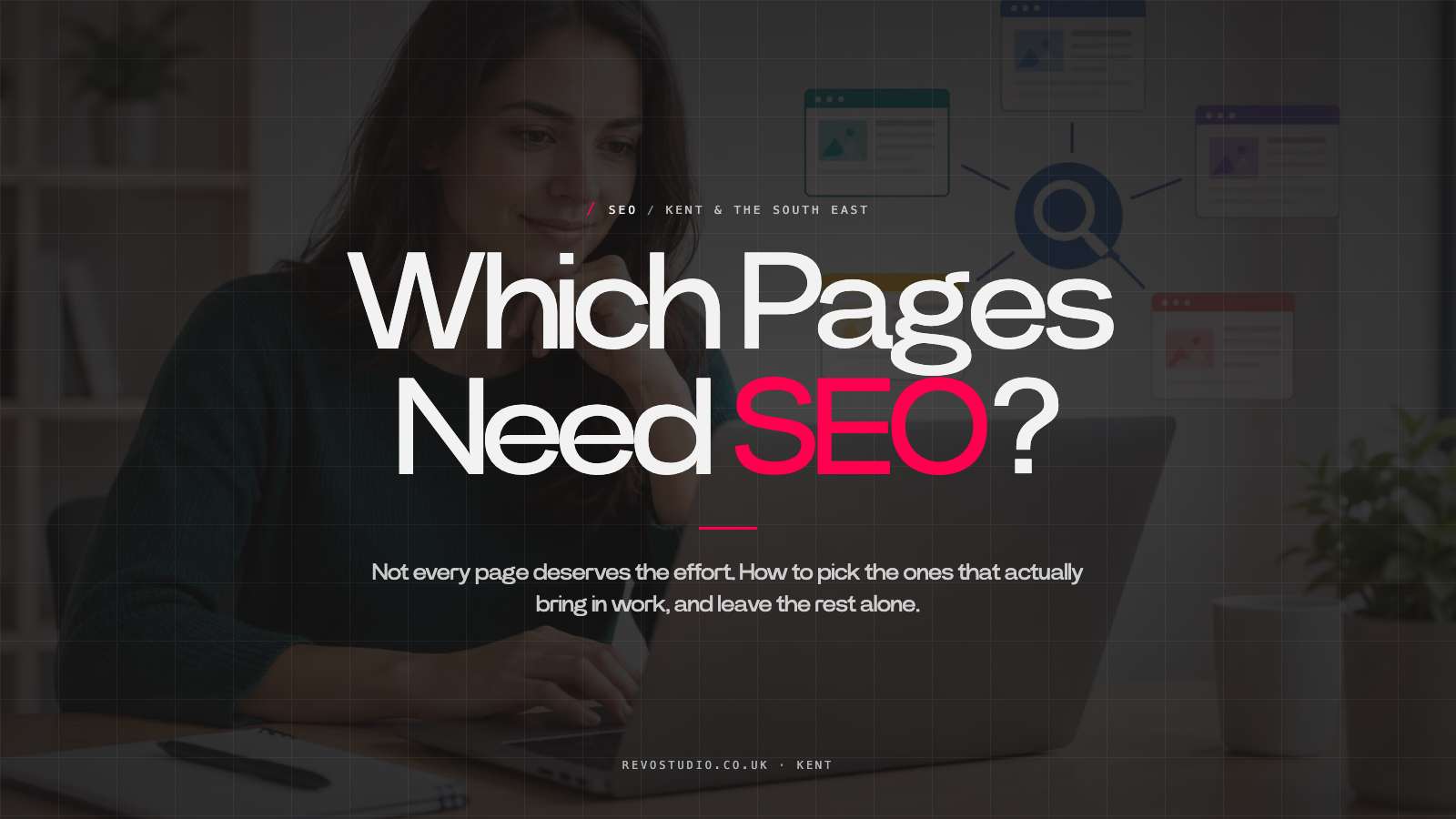 Which Pages Need SEO? A Sensible Priority List