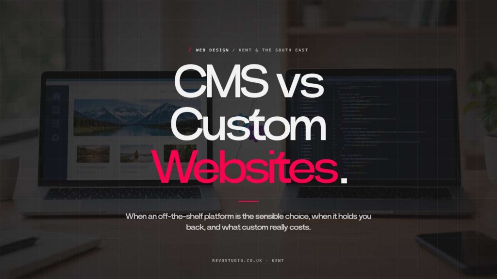 CMS Versus Custom Websites: Which Is Right?